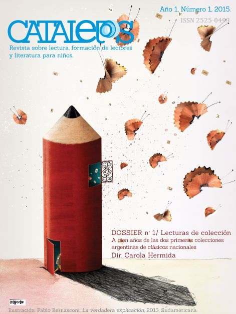 Vol. 1, Núm. 1 (2015): Catalejos. Revista sobre lectura, formación de lectores y literatura para niños
