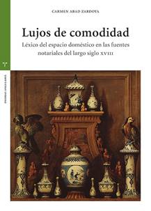 Ediciones Trea . 978-84-19823-29-8 - Lujos de comodidad - Carmen Abad Zardoya